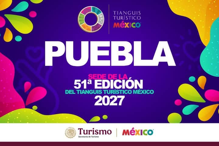 2. Anuncio de Puebla como sede del Tianguis Turístico 2027. Foto - Archivo Sectur