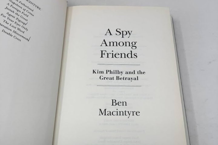 8. Libro "A Spy Among Friends: Kim Philby and the Great Betrayal". Foto - Amazon