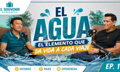 EL SOUVENIR PODCAST, EL AGUA. Foto - El Souvenir